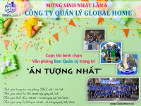 Mừng sinh nhật lần 6: Công ty QL Global Home tổ chức Cuộc thi trang trí VP BQL với chủ đề "Global Home – Đoàn Kết Cùng Phát Triển"